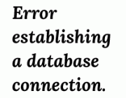 cach-khac-phuc-loi-error-establishing-a-database-connection