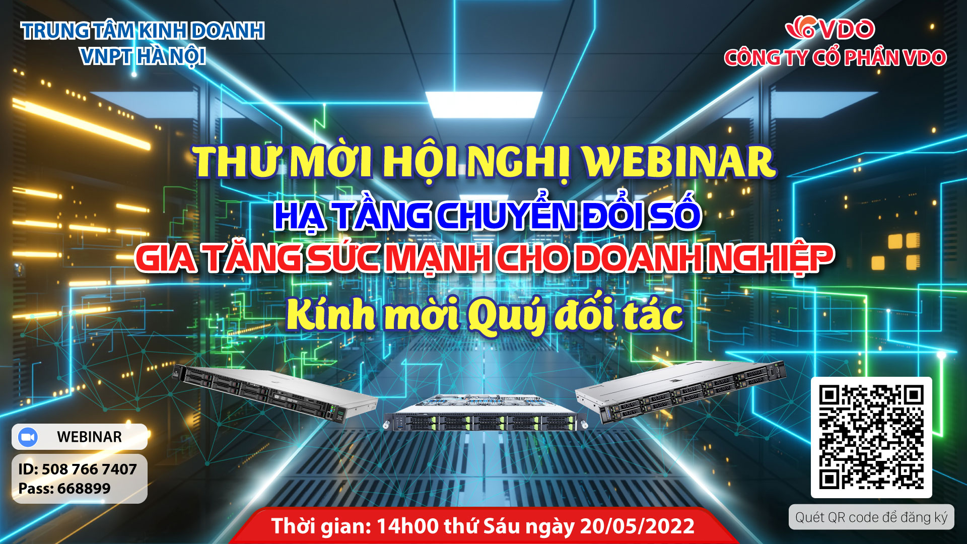Thư mời hội nghị webinar "Hạ tầng chuyển đổi số gia tăng sức mạnh cho doanh nghiệp" do VNPT và VDO phối hợp tổ chức