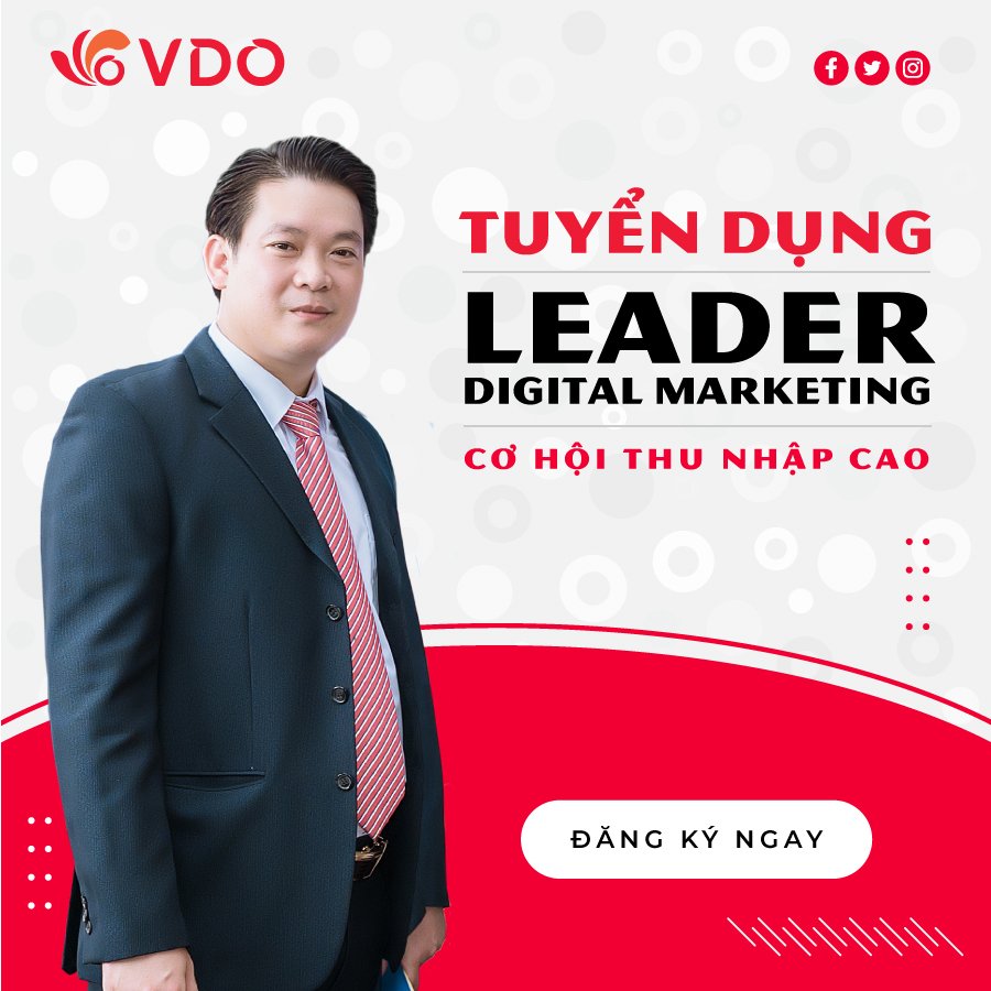 Công ty Cổ phần VDO tuyển dụng Leader Digital Marketing